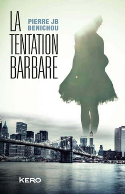 La tentation barbare, Pierre Benichou - Ebook - 9782366580952