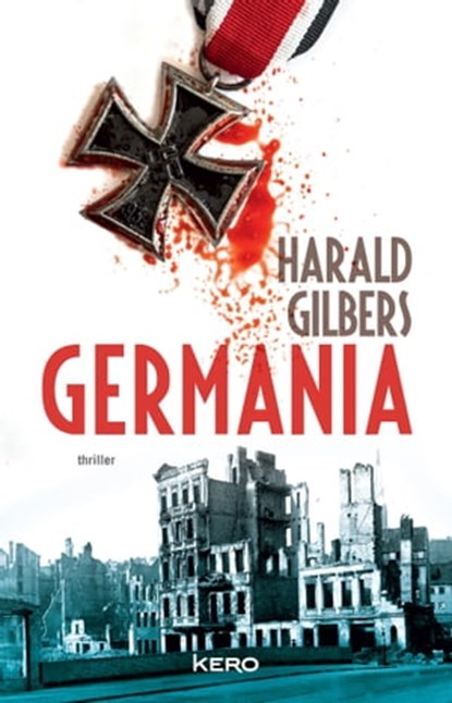 Germania, Harald Gilbers - Ebook - 9782366581447