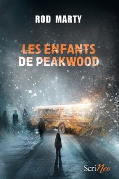 Les enfants de Peakwood, Rod Marty - Ebook - 9782367403632