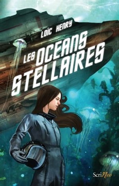Les océans stellaires, Loïc Henry - Ebook - 9782367404233