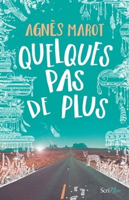 Quelques pas de plus, Agnès Marot - Ebook - 9782367404820
