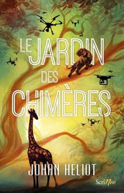 Le Jardin des chimères, Johan Héliot - Ebook - 9782367409467