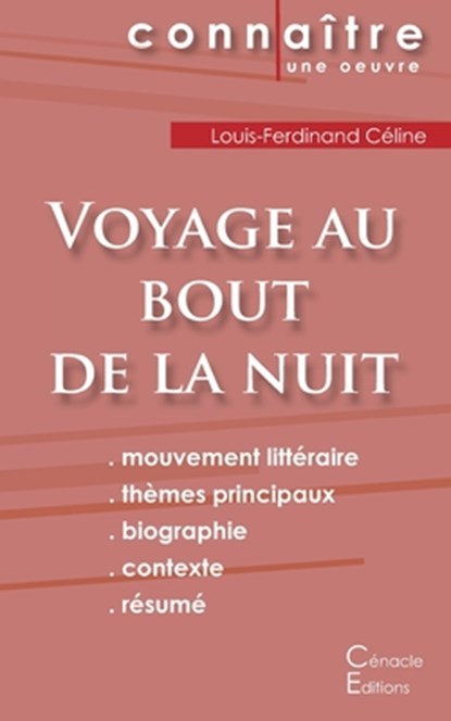 Fiche de lecture Voyage au bout de la nuit de Louis-Ferdinand Celine (Analyse litteraire de reference et resume complet), Louis-Ferdinand Celine - Paperback - 9782367884950