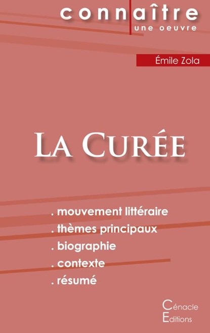 Fiche de lecture La Curee de Emile Zola (Analyse litteraire de reference et resume complet), Emile Zola - Paperback - 9782367886701