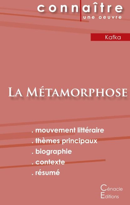 Fiche de lecture La Metamorphose de Kafka (Analyse litteraire de reference et resume complet), Franz Kafka - Paperback - 9782367886848