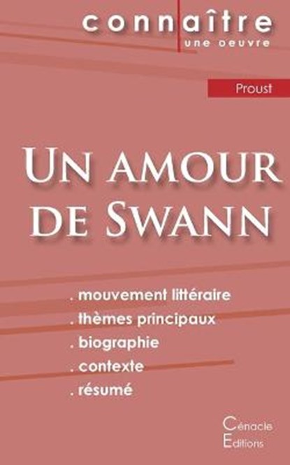 Fiche de lecture Un amour de Swann de Marcel Proust (Analyse littéraire de référence et résumé complet), PROUST,  Marcel - Paperback - 9782367887111