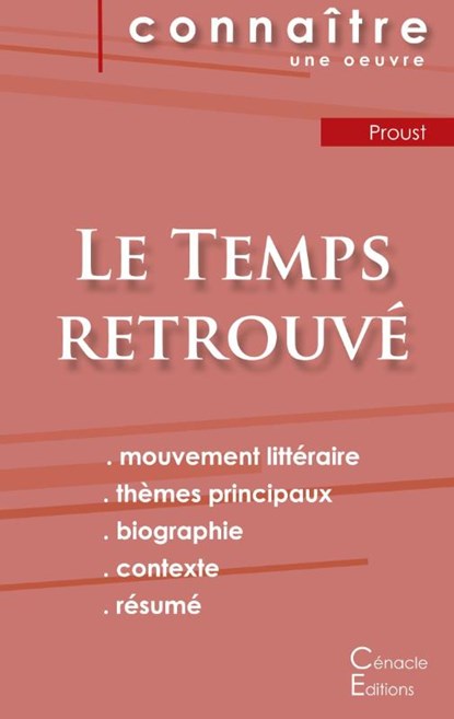 Fiche de lecture Le Temps retrouve de Marcel Proust (Analyse litteraire de reference et resume complet), Marcel Proust - Paperback - 9782367887135