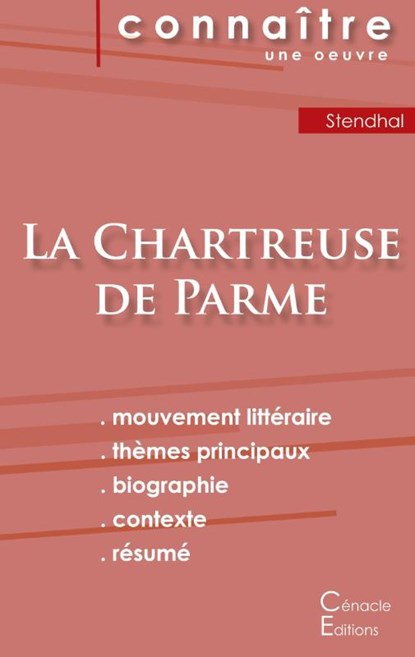 Fiche de lecture La Chartreuse de Parme de Stendhal (Analyse litteraire de reference et resume complet), Stendhal - Paperback - 9782367888101