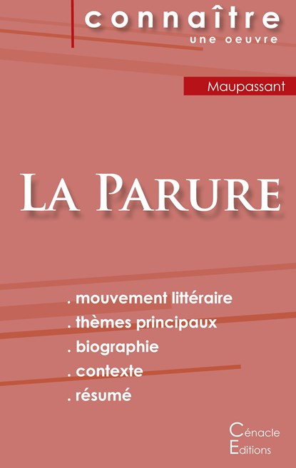 Fiche de lecture La Parure de Guy de Maupassant (Analyse litteraire de reference et resume complet), Guy De Maupassant - Paperback - 9782367888507