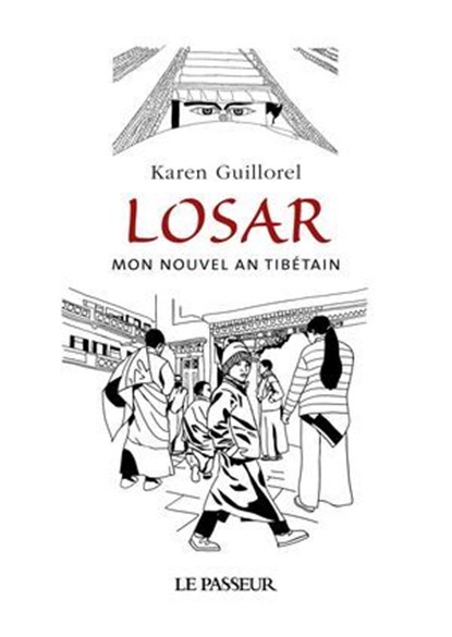 Losar - Mon nouvel an tibétain, Karen Guillorel - Ebook - 9782368908785