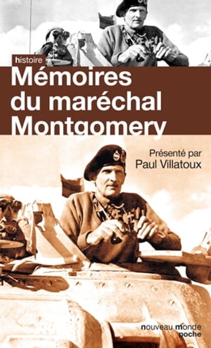 Mémoires du maréchal Montgomery, Bernard Montgomery - Ebook - 9782369423003