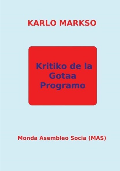 Kritiko de la Gotaa Programo, Karlo Markso - Paperback - 9782369600725
