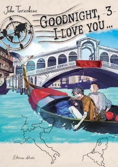 Goodnight, I love you - tome 3, John Tarachine - Ebook - 9782369749318