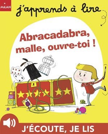 Abracadabra, malle, ouvre-toi !, Pascale Hédelin - Ebook - 9782370393586