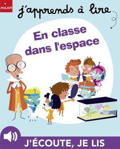En classe dans l'espace, Anne Lauprete - Ebook - 9782370393647