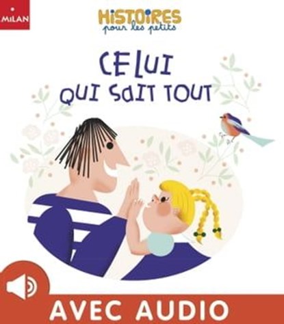 Celui qui sait tout, Olivier Dupin - Ebook - 9782370395016