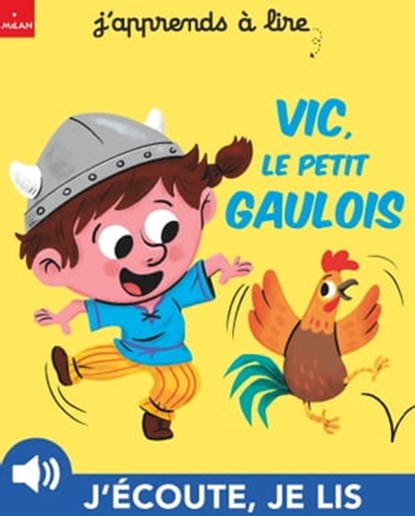 Vic, le petit gaulois, Valérie Cros - Ebook - 9782370399229