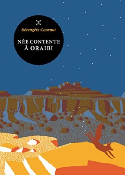 Nee contente a Oraibi, Berengere Cournut - Gebonden - 9782370552099