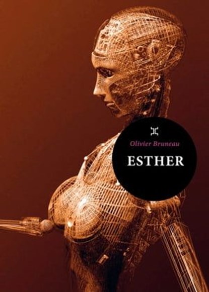 Esther, Olivier Bruneau - Ebook - 9782370552907