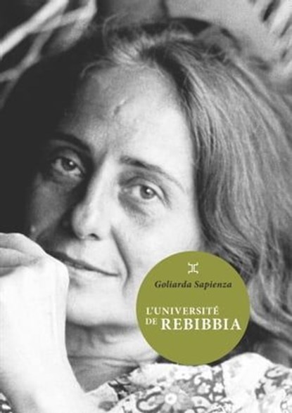 L'Université de Rebibbia, Goliarda Sapienza - Ebook - 9782370554031