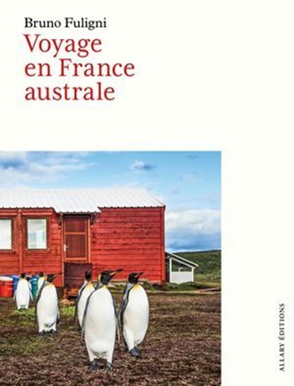 Voyage en France australe, Bruno Fuligni - Ebook - 9782370735898