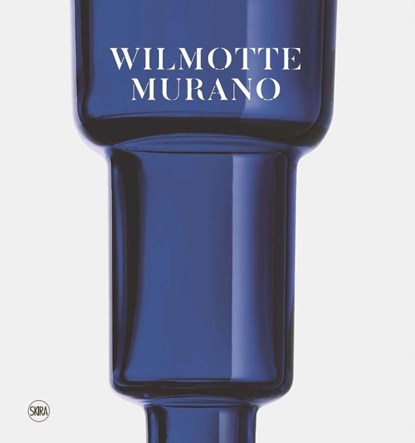 Wilmotte - Murano, niet bekend - Gebonden - 9782370742247