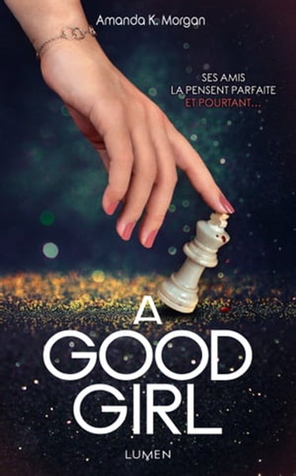 A Good Girl, Amanda k. Morgan - Ebook - 9782371021389