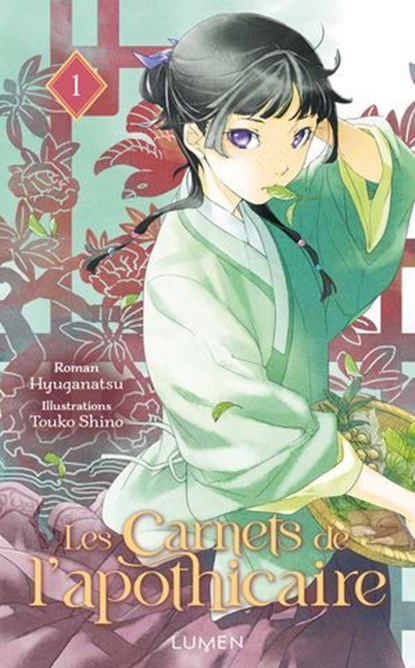 Les Carnets de l'Apothicaire - Tome 1, Hyuganatsu - Ebook - 9782371023383