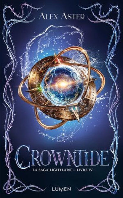 La Saga Lightlark - Tome 4 Crowntide, Alex Aster - Ebook - 9782371025370