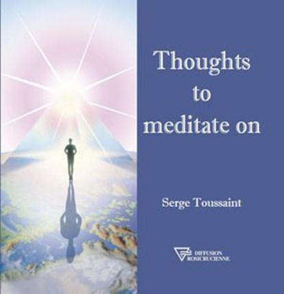 Thoughts to meditate on, Serge Toussaint - Ebook - 9782371910355