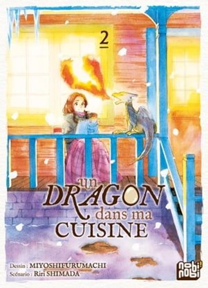 Un dragon dans ma cuisine T02, Miyoshifurumachi ; Riri Shimada - Ebook - 9782373494228