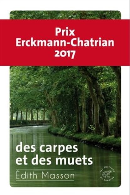 Des carpes et des muets, Edith Masson - Ebook - 9782373850529