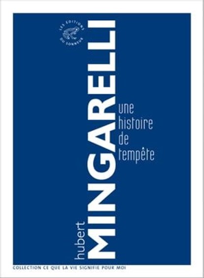 Une histoire de tempête, Hubert Mingarelli ; Martine Laval - Ebook - 9782373850543