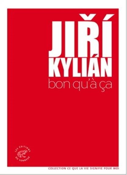 Bon qu'à ça, Jiri Kylian ; Martine Laval - Ebook - 9782373850574