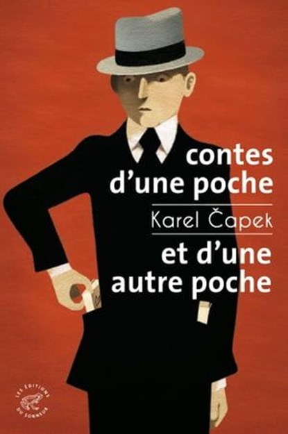 Contes d'une poche et d'une autre poche, Karel Capek - Ebook - 9782373850932