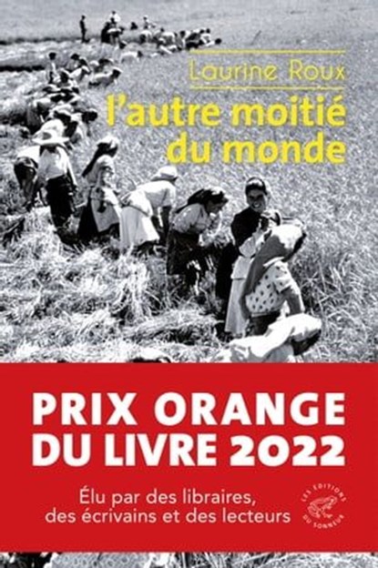 L'autre moitié du monde, Laurine Roux - Ebook - 9782373852547