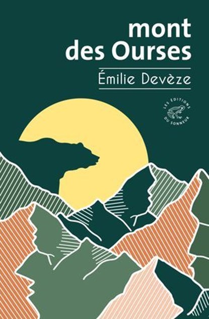 Mont des ourses, Emilie Deveze - Ebook - 9782373853230