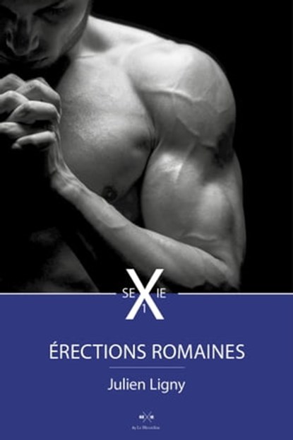Erections romaines 1, Julien Ligny - Ebook - 9782374020266