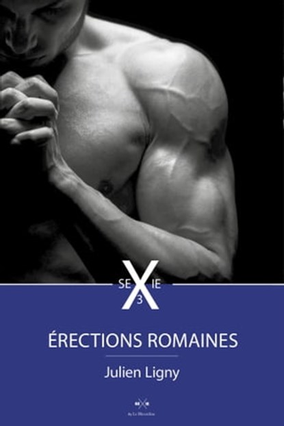 Erections romaines 3, Julien Ligny - Ebook - 9782374020280