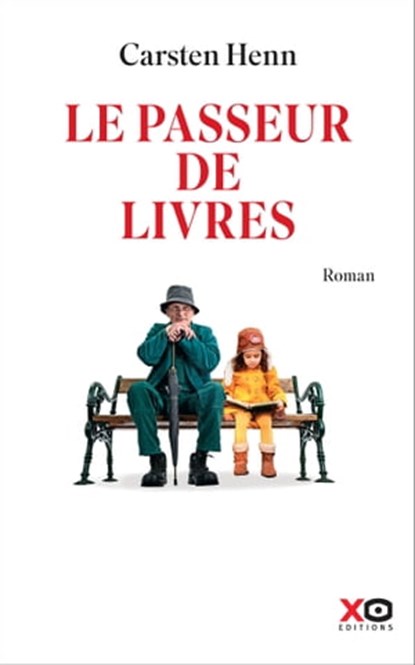 Le passeur de livres, Carsten Henn - Ebook - 9782374484518