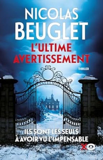 L'ultime avertissement, Nicolas Beuglet - Paperback - 9782374486796