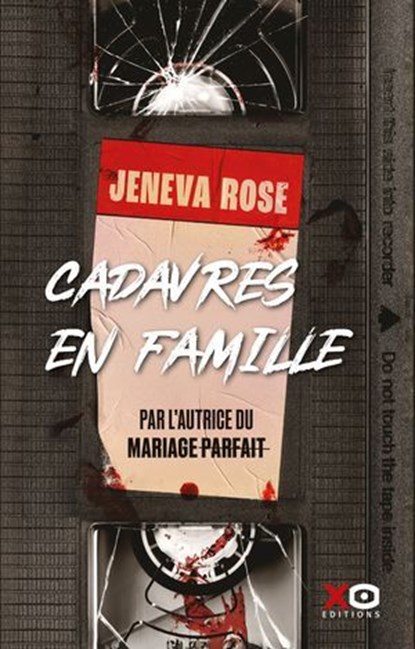 Cadavres en famille, Jeneva ROSE - Ebook - 9782374488936