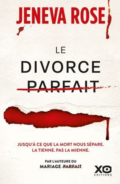 Le divorce parfait, Jeneva Rose - Ebook - 9782374489247