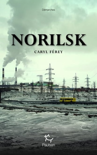 Norilsk, Caryl Férey - Ebook - 9782375020371