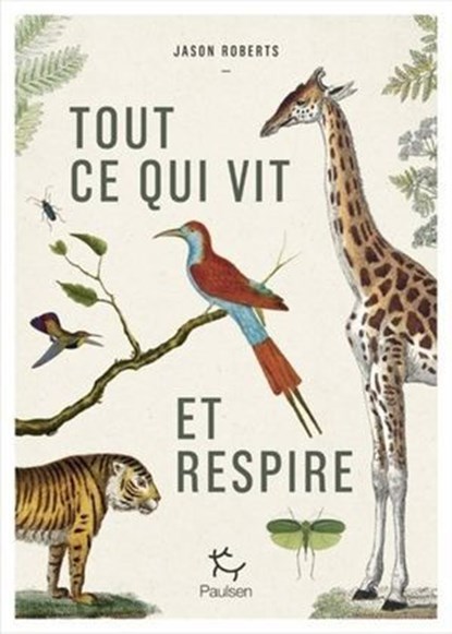 Tout ce qui vit et respire, Jason Roberts - Ebook - 9782375023952