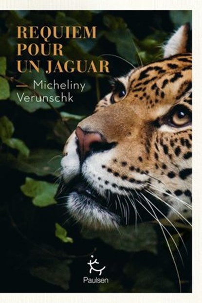 Requiem pour un jaguar, Micheliny Verunschk - Ebook - 9782375024096