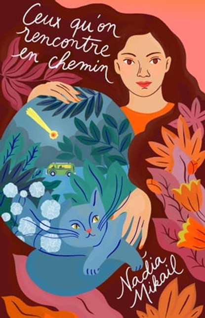 Ceux qu'on rencontre en chemin, Nadia Mikail - Ebook - 9782375544075