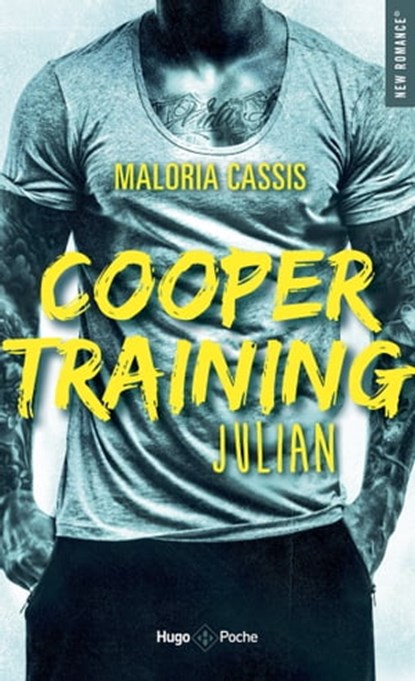 Cooper training - Tome 01, Maloria Cassis - Ebook - 9782375650660