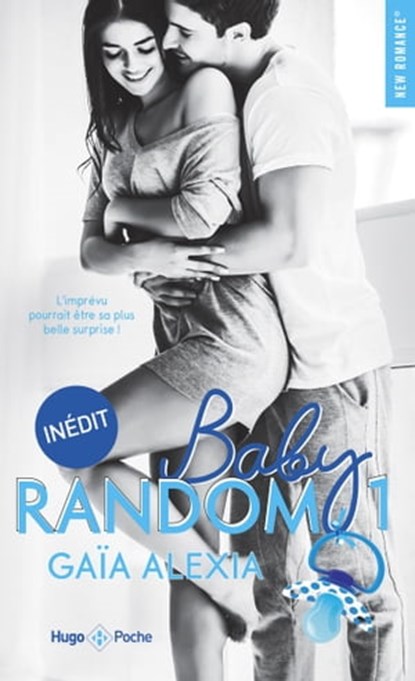Baby random - Tome 01, Gaïa Alexia - Ebook - 9782375650677