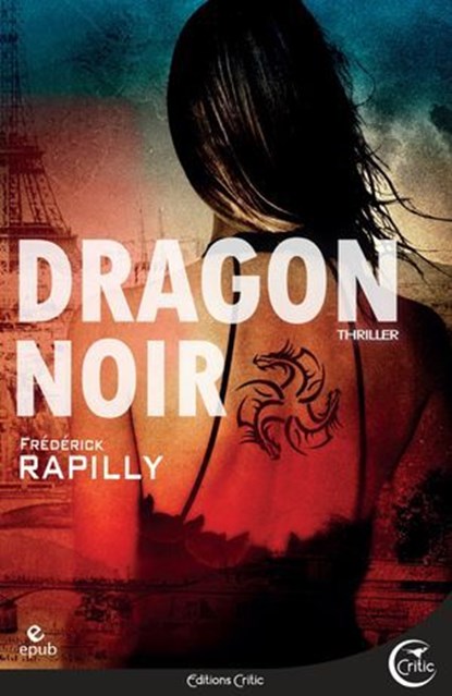 Dragon noir, Frédérick Rapilly - Ebook - 9782375790564